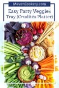 Easy Party Veggies Tray Crudites Platter 5