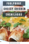 cheesy chicken enchiladas pin