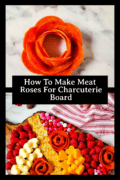 how to make meat roses,how to make meat roses for charcuterie board - How-to-make-meat-roses-for-charcuterie-board-pin