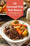 Instant Pot Pot Roast with potatoes and carrots #instantpotpotroast #easyinstantpotpotroast #instantpotpotroastwithvegetables #instantpotpotroastwithcarrots #instantpotpotroastwithcarrotsandpotatoes